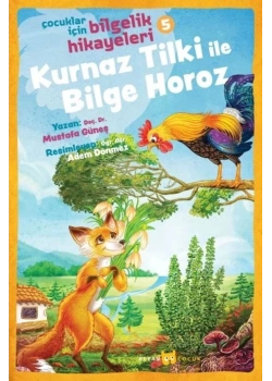 Kurnaz Tilki İle Bilge Horoz Beyan Yayın