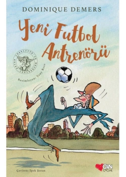 Yeni Futbol Antrenörü Domınıgue Demers Can Yayınları
