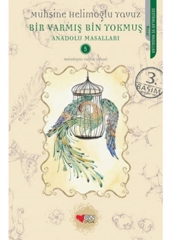 Anadolu Masalları-5-Bir Varmış Bir Yokmuş   Can