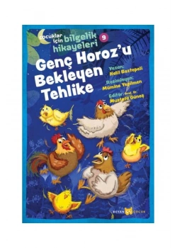 Genç Horozu Bekleyen Tehlike Beyan Yayın