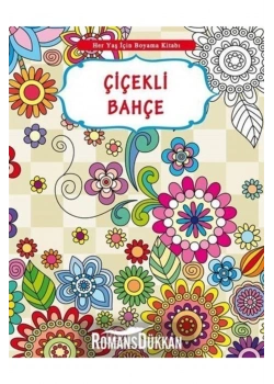 Her Yaş İçin Boyama Çiçekli Bahçe  Selimer
