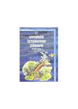 Uyumak İstemeyen Zürafa Uçanbalık