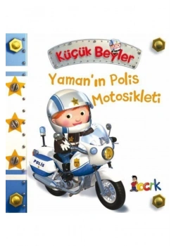 Küçük Beyler Yamanın Olis Motosikleti Bıcırık