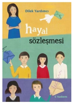 Hayal Sözleşmesi   Dilek Yardımcı   Tudem