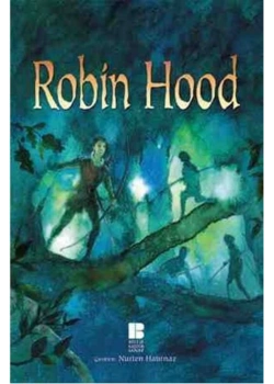 Robin Hood Bilge Kültür