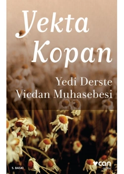 Yedi Derste Vicdan Muhasebesi  Yekta Kopan Can