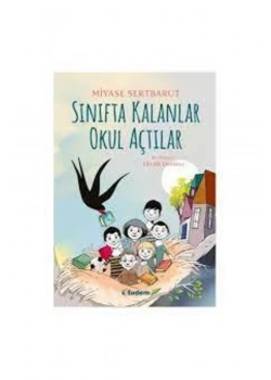 Sınıfta Kalanlar Okul Açtılar Tudem