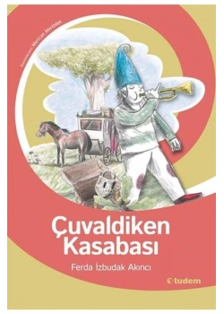 Çuval Diken Kasabası  F. İzbudak Akıncı   Tudem
