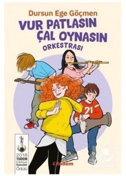 Vur Patlasın Çal Oynasın Orkestrası Tudem