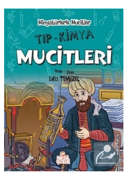 Minyatürlerle Mucitler Tıp Kimya Mucitleri Nesil Yayın