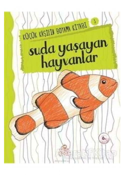 Küçük Kaşifin Suda Yaşayan Hayvan   3- Nesil