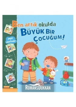 Ben Artık Okulda Büyük Bir Çocuğum Nesil Çocuk
