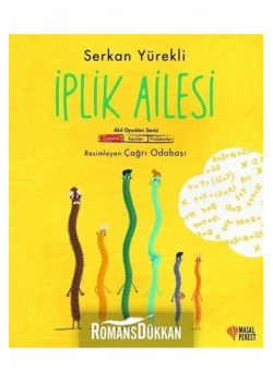İplik Ailesi  Serkan Yürekli Masalperest