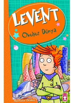 Levent Okulsuz Dünya Mustafa Orakçı Timaş Çocuk