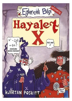 Hayalet X    Eğlenceli Bilgi