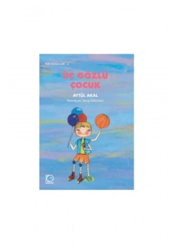 Üç Gözlü Çocuk Peri Uçanbalık