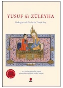 Yusuf İle Züleyha  Dukaginzade Taşlıcalı Yahya Bey    Kapı