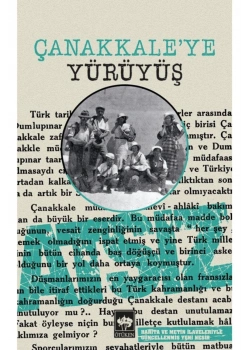 Çanakkaleye Yürüyüş   Ötüken