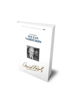Vatan Dostu Sultan Vahidüddin 090 Necip Fazıl Kısakürek Büyük Doğu