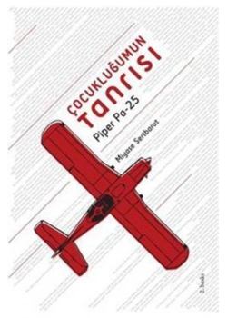 Çocukluğumun Tanrısı Piperpa-25  Miyase Sertbarut