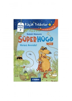 Küçük Yıldızlar Okuma Seviyesi-2 Süper Hügo Hırsız Avında  3.Kitap Tudem