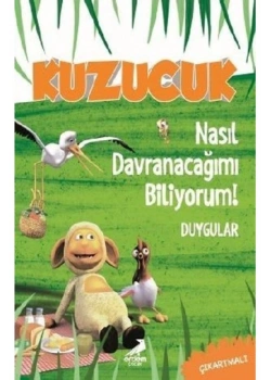 Kuzucuk Nasıl Davranacağımı Biliyorum Erdem