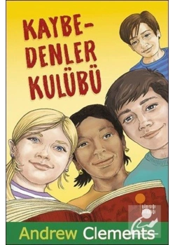 Kaybedenler Kulübü Andrew Clements Günışığı