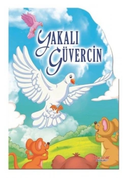 Dev Şekilli Masallar Yakalı Güvercin  Yumurcak