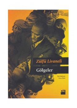 Gölgeler. Zülfü Livaneli   Doğan