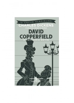 Davıd Copperfıeld Kısaltılmış Metin C. Dıckens İş Bankası