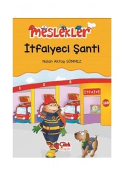 Meslekler İtfaiyeci Şanti   Nalan A. Sönmez    Çilek