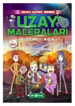 Serüven Peşinde 2 Uzay Maceraları Gizemli Ada Hayat