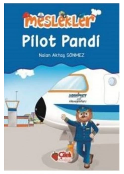 Meslekler Pilot Panda   Nalan A. Sönmez    Çilek