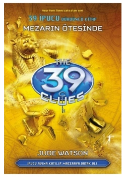Mezarın Ötesinde 39 İpucu  4.Kitap  Jude Watson   Artemis