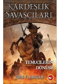 Kardeşlik Savaşçıları 8 Temuçilerin Dönüşü Beyaz Balina