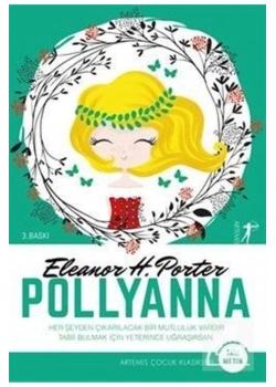 Pollyanna  Elenor H Porter   Artemis