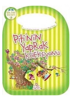Pitinin Yaprak Koleksiyonu / Bir İnci Söz Serisi / Nesil Çoc