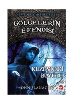 Gölgelerin Efendisi 5 Kuzeydeki Büyücü John Flanagan Beyaz Balina