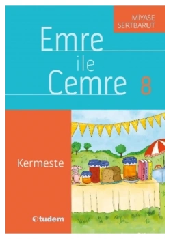 Emre İle Cemre 08 Kermeste  Tudem