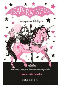 Isadora Moon Lunaparka Gidiyor           Epsilon