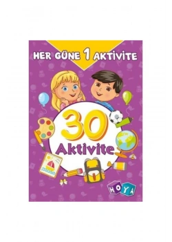 Her Güne 1 Aktivite 30 Aktivite Hoya Yayın