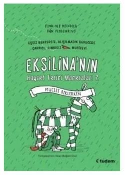 Ekşilinanın Hayret Verici Maceraları 2 Tudem