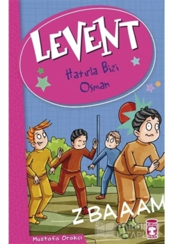 Levent Ve Tayfası 2 Hatırla Bizi Osman Mustafa Orakçı Timaş