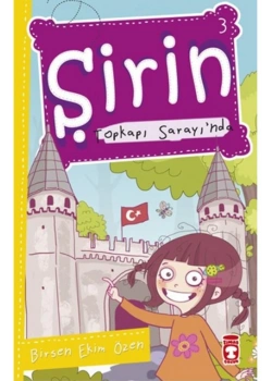 Şirin Topkapı Sarayında İstanbulu Geziyorum 1 Timaş