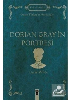 Dorıan Grayin Portresi.Oscar Wilde   Dex
