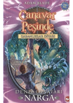 Canavar Peşinde 15  Deniz Canavarı      Beyaz Balina