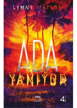 Ada Yanıyor Ciltli  Lynne Matson   Yabancı