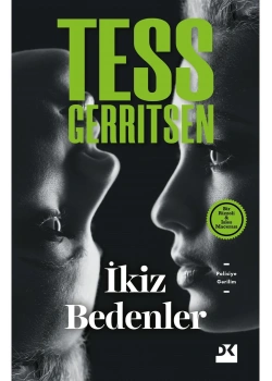 İkiz Bedenler Tess Gerrıtsen Doğan