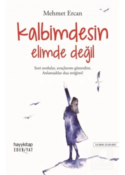 Kalbimdesin Elimde Değil      Hayy