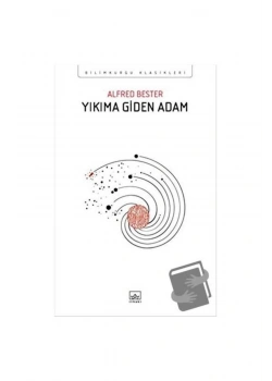 Yıkıma Giden Adam   Alfred Bester  İthaki